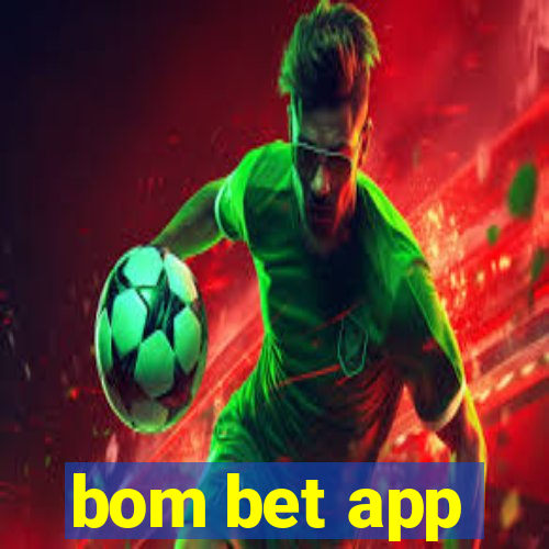 bom bet app