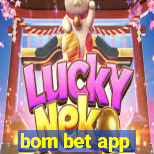 bom bet app