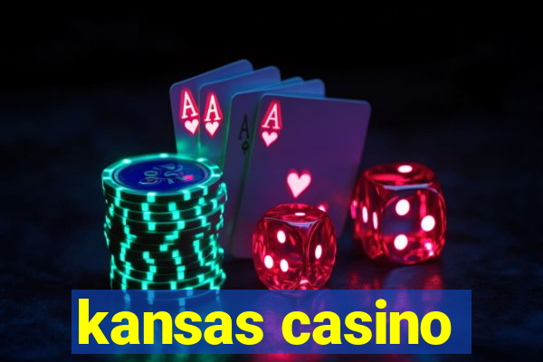 kansas casino