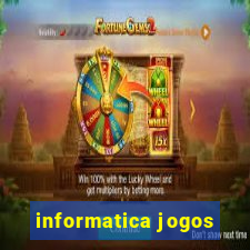 informatica jogos