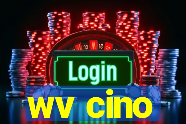 wv cino