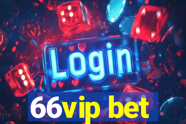 66vip bet