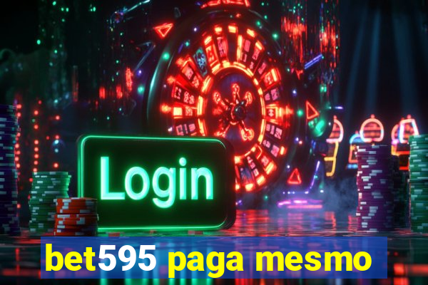 bet595 paga mesmo