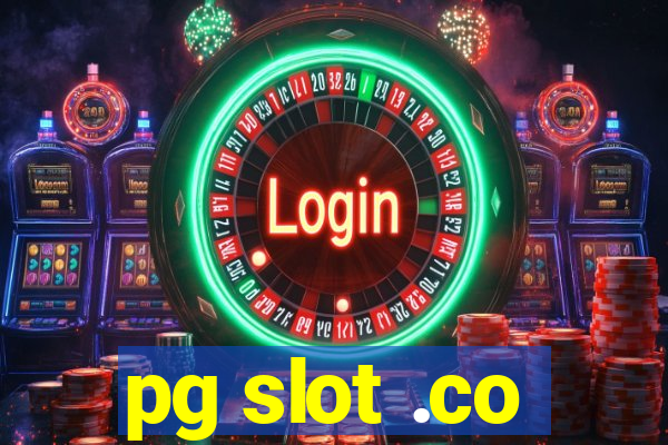 pg slot .co