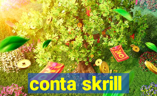 conta skrill