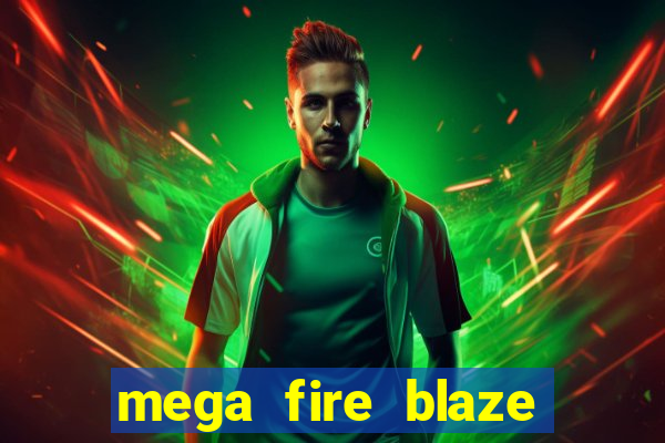 mega fire blaze lucky ball