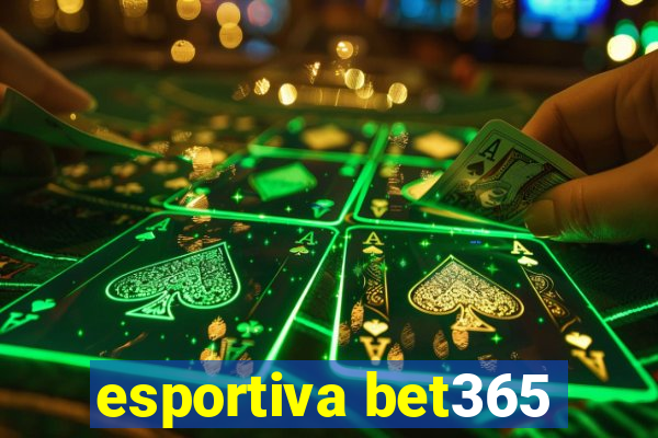 esportiva bet365