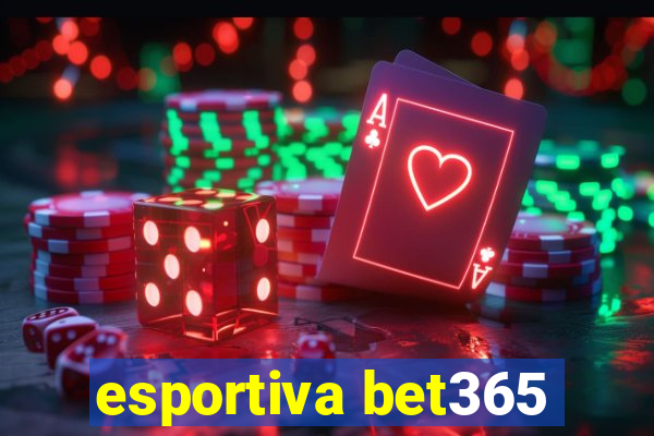 esportiva bet365