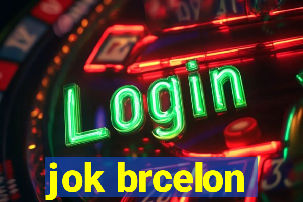 jok brcelon