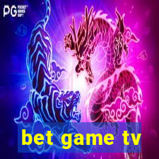 bet game tv