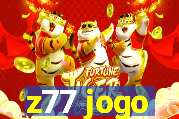 z77 jogo