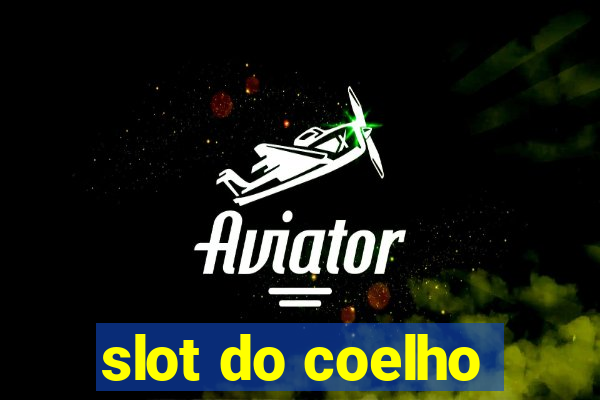 slot do coelho