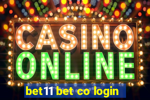 bet11 bet co login