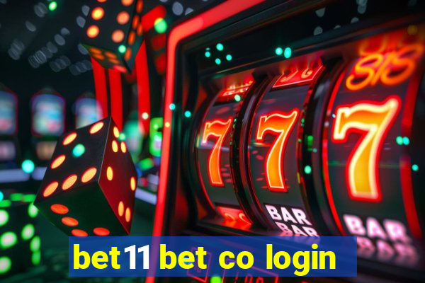 bet11 bet co login