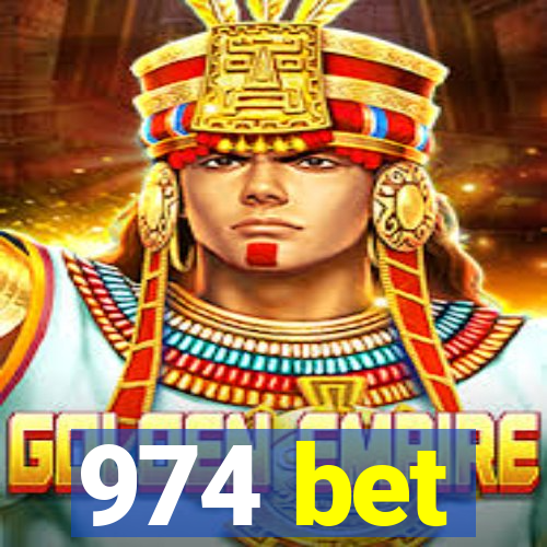 974 bet