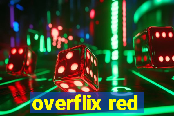 overflix red