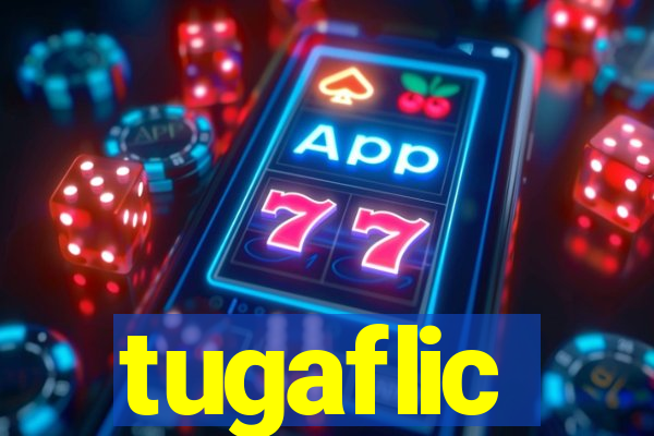 tugaflic