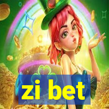 zi bet