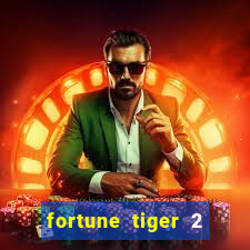 fortune tiger 2 demo grátis