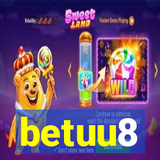 betuu8