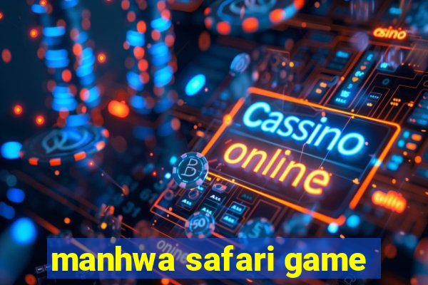 manhwa safari game