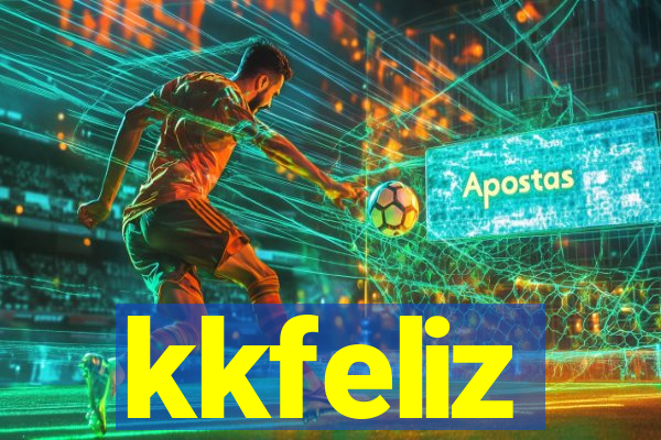 kkfeliz