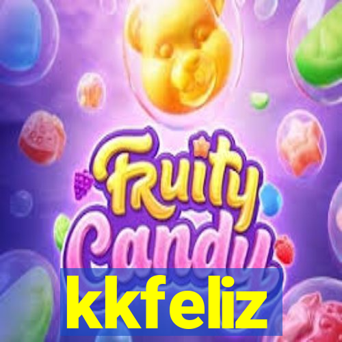 kkfeliz