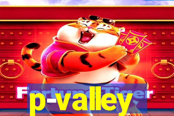 p-valley