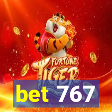 bet 767