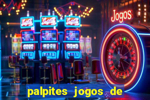 palpites jogos de hoje bilhetes prontos