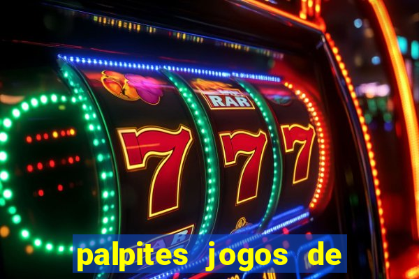 palpites jogos de hoje bilhetes prontos