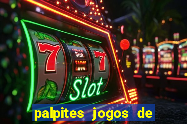 palpites jogos de hoje bilhetes prontos