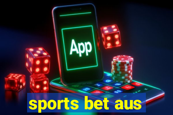 sports bet aus