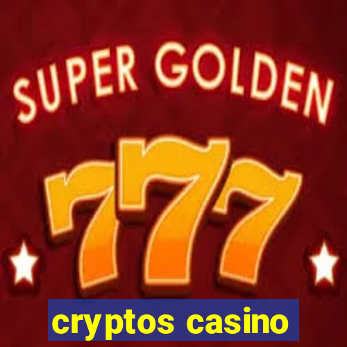 cryptos casino