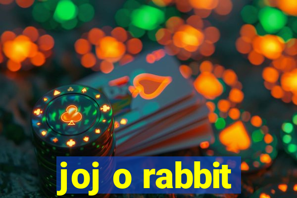 joj o rabbit