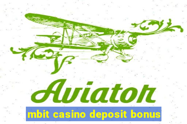 mbit casino deposit bonus