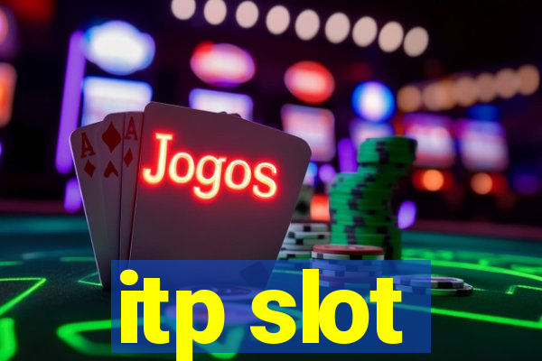 itp slot