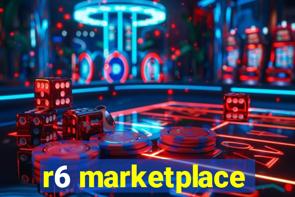 r6 marketplace