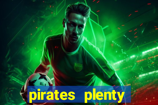 pirates plenty megaways slot