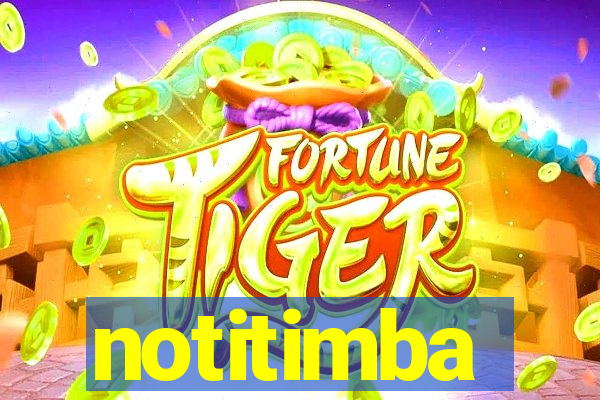 notitimba