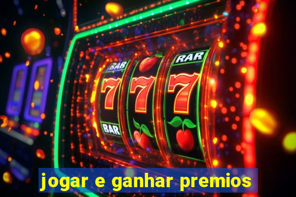 jogar e ganhar premios