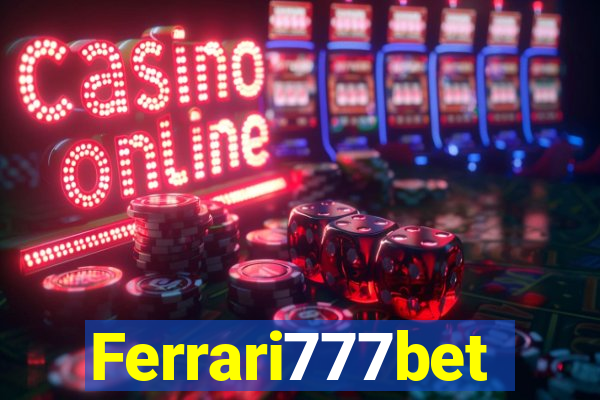 Ferrari777bet