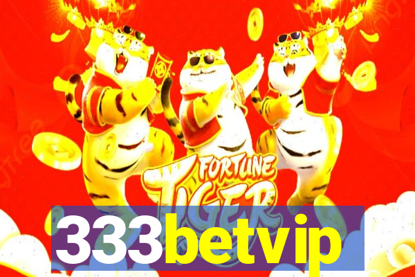 333betvip