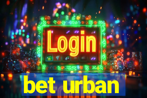 bet urban