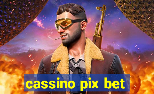 cassino pix bet