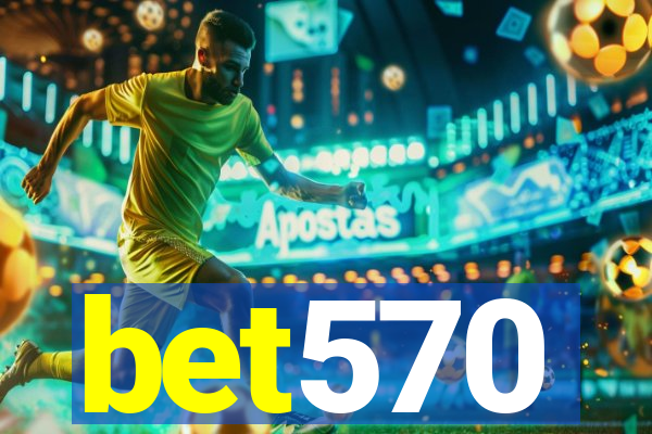 bet570