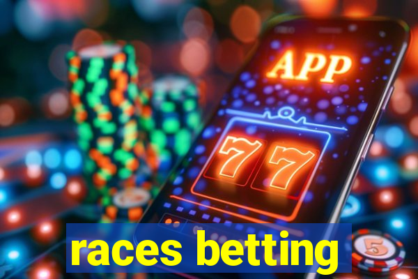 races betting