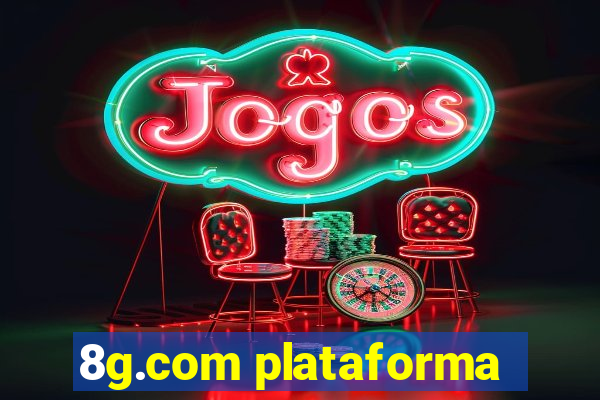 8g.com plataforma