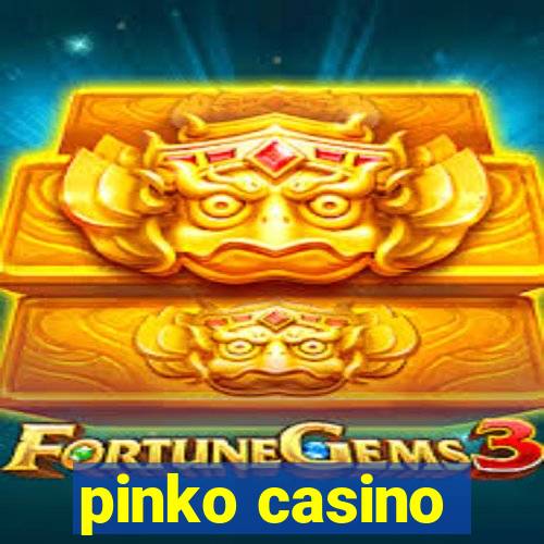 pinko casino