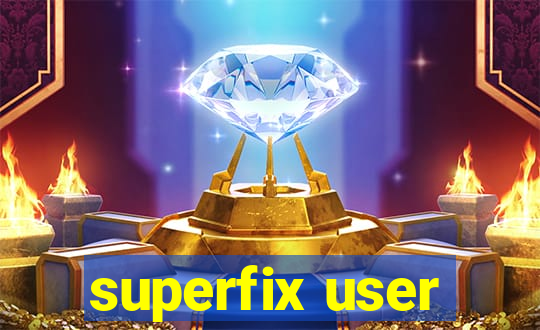 superfix user